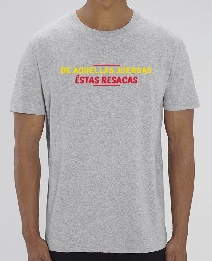 T-Shirt De aquellas juergas éstas resacas by tunetoo