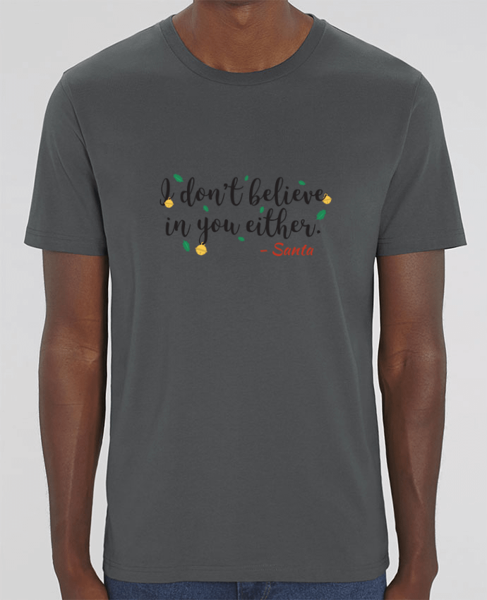 T-Shirt Christmas - I don't believe in you either by tunetoo