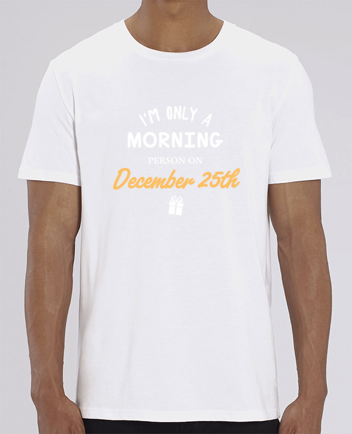 T-Shirt Christmas - Morning person on December 25th by tunetoo