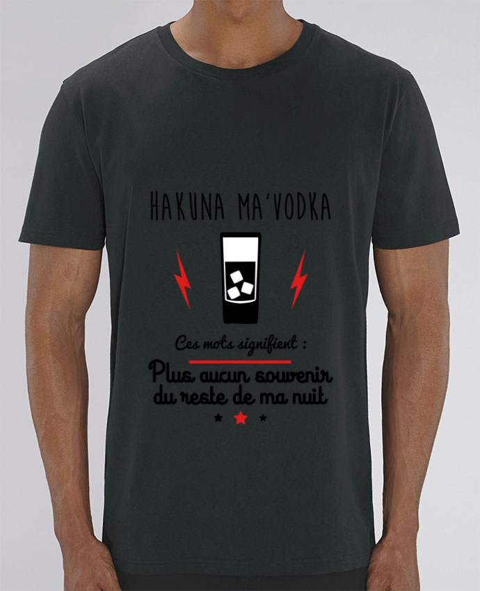 T-Shirt Hakuna ma'vodka, ces mots signifient : plus aucun souvenir du reste de ma nuit by Benichan
