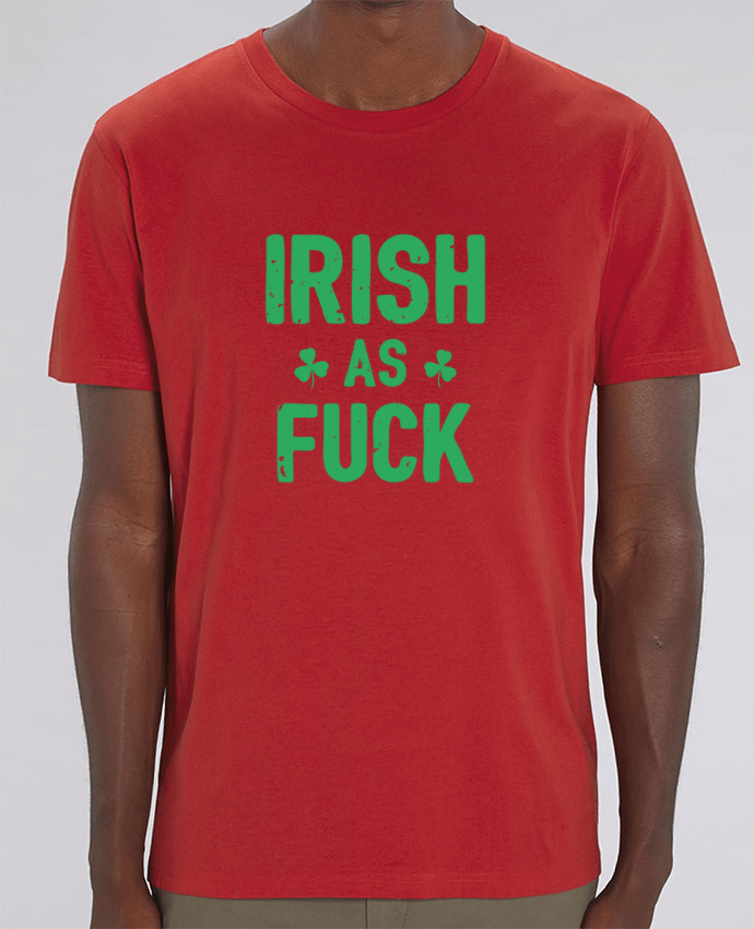 T-Shirt Irish as fuck por tunetoo