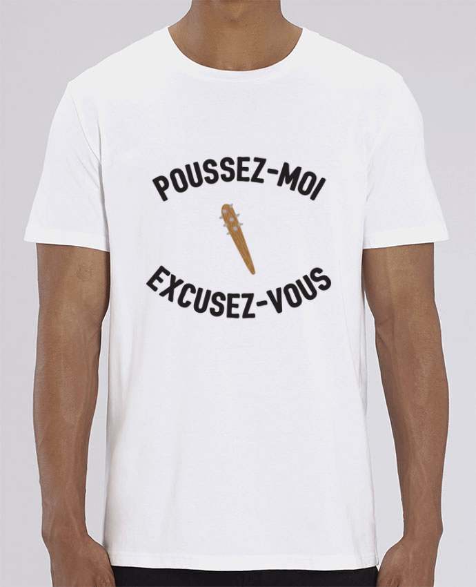 T-Shirt Poussez-moi Excusez-Vous by tunetoo