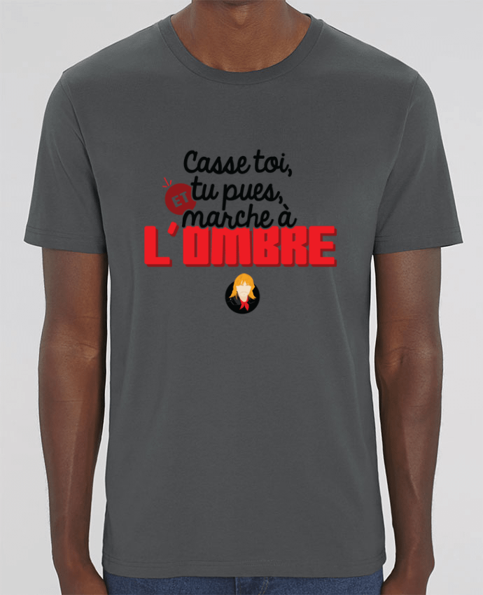 T-Shirt Renaud Casse toi, tu pues et marche à l'ombre by PTIT MYTHO