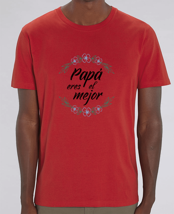 T-Shirt Papa eres el mejor by tunetoo