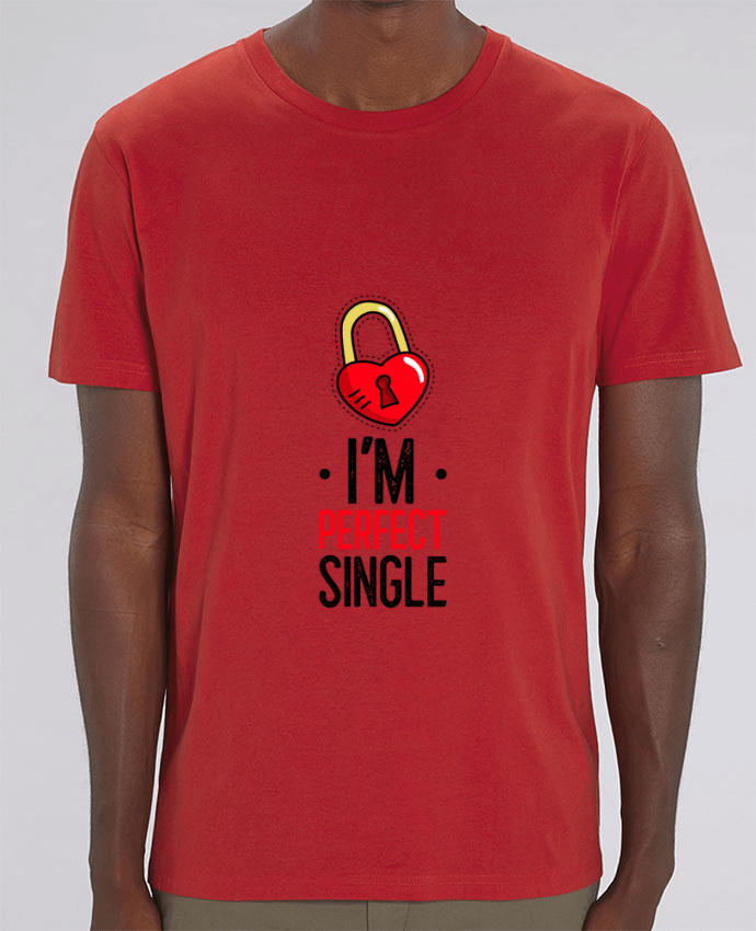 T-Shirt I'am Perfect Single par Sweet Birthday