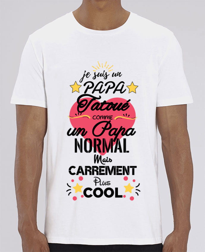 T-Shirt Je suis un papa tatoué comme un papa normal by FREDO237