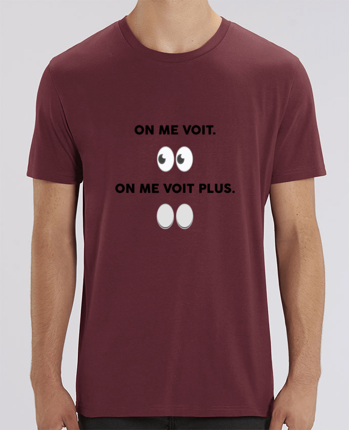 T-Shirt On me voit. On me voit plus. by tunetoo
