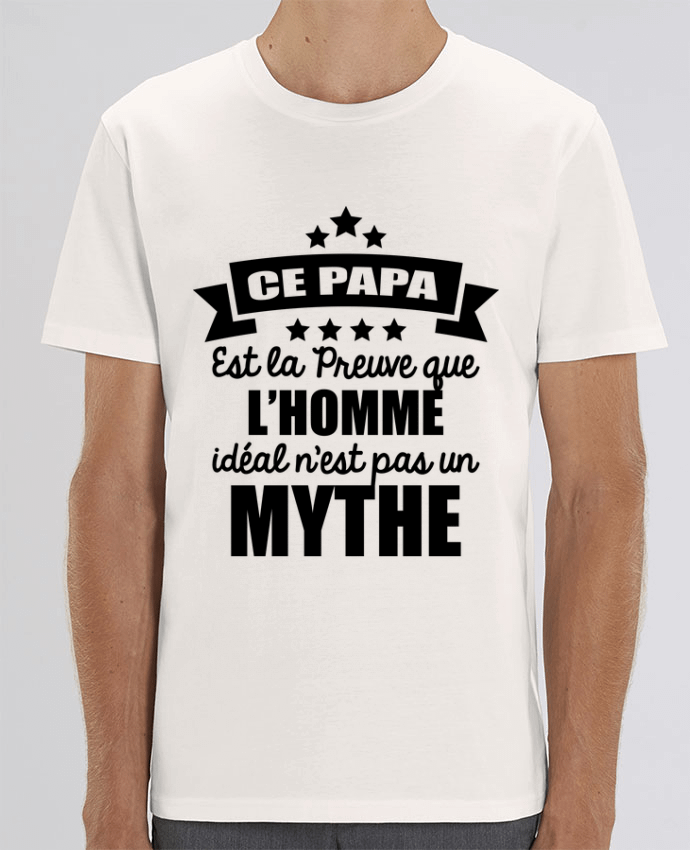T-Shirt Ce papa est la preuve que l'homme idéal n'est pas un mythe par DomTomShirt