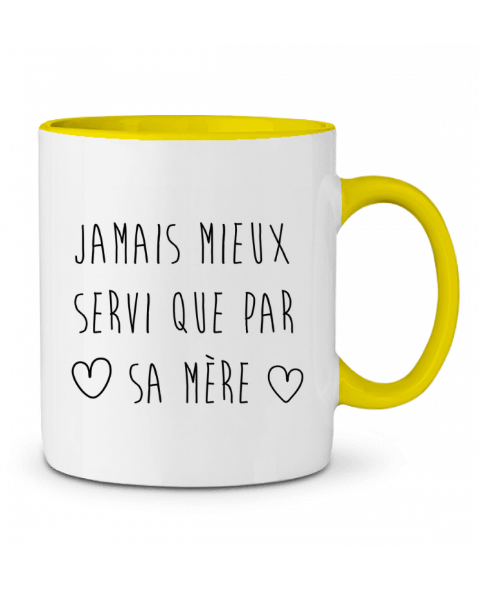 Mug bicolore Jamais mieux servi que par sa mère tunetoo