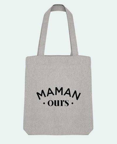 Tote Bag Stanley Stella Maman ours par tunetoo 