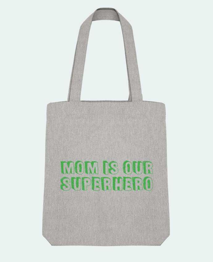 Tote Bag Stanley Stella Mom is our superhero par tunetoo 