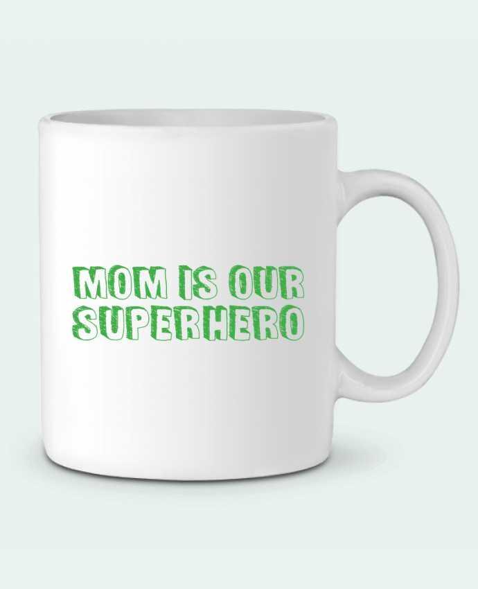Ceramic Mug Mom is our superhero by tunetoo