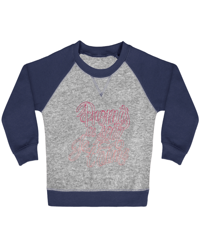 Sweat bébé manches contrastée Ce soir je t'aime par Promis